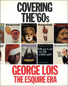 This book is being released this month and is a definite must have for any art and history lover. I am a huge Fan of George Lois's work and the covers he created that shape the iconic images of the 20th century